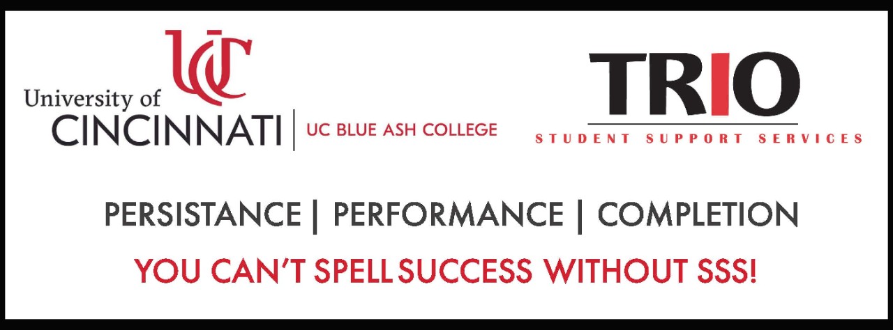 UC Blue Ash TRIO Student Support Services Persistence Performace Completion